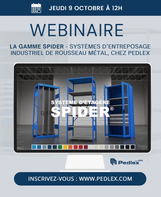 Webinaire Gamme Spider systèmes entreposage Rousseau métal Pedlex 2025 - Pedlex Webinaire Gamme Spider systèmes entreposage Rousseau métal Pedlex