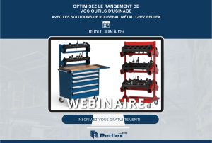 Webinaire Pedlex rangement outils usinage 11 juin 2026 Rousseau métal 